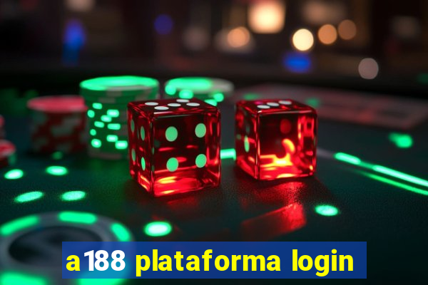 a188 plataforma login